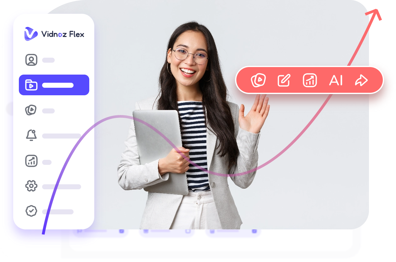 Vidnoz Flex - piattaforma video efficiente